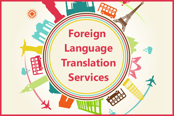 Foreign Language Translation Services